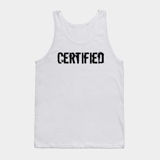 Certified Tank Top